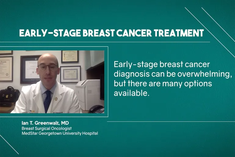 Treatment Options for Early Stage